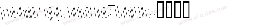 Cosmic Age Outline Italic字体转换